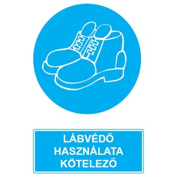 R.13 LÁBVÉDŐ HASZNÁLATA KÖTELEZŐ