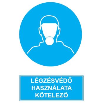 R.03 LÉGZÉSVÉDŐ HASZNÁLATA KÖTELEZŐ